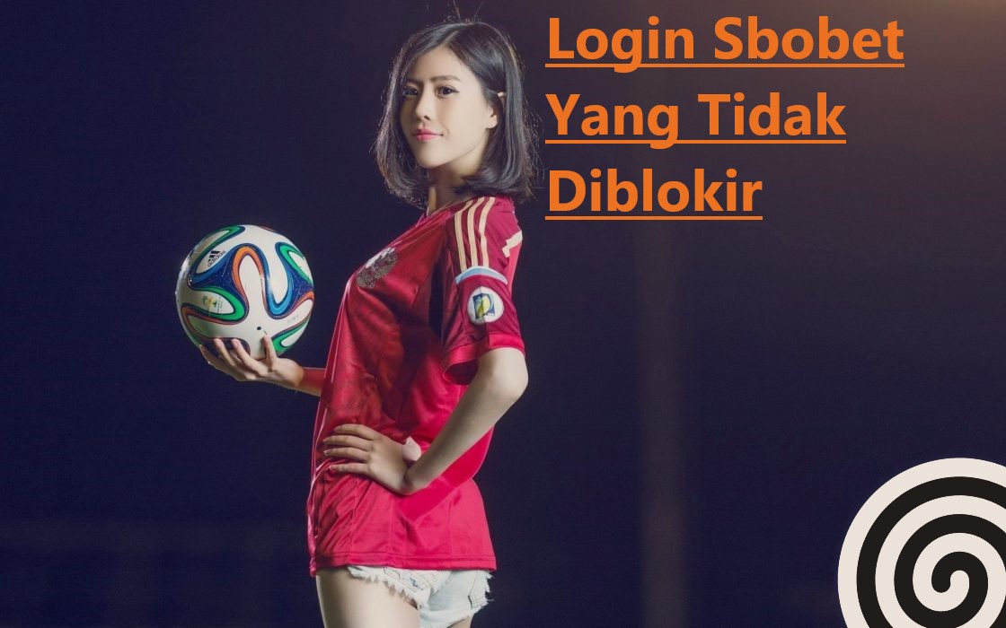 Tips Menang Judi Sbobet Paling Jitu